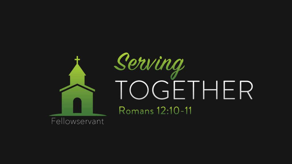 Serving Together – AM Service
