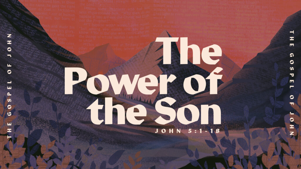 The Power of the Son