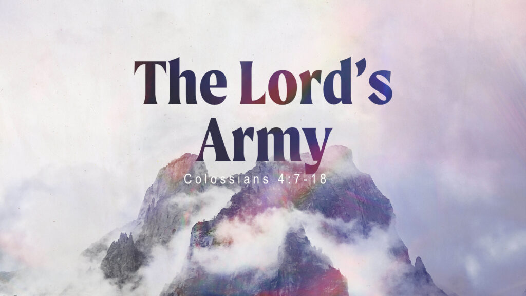 The Lord’s Army