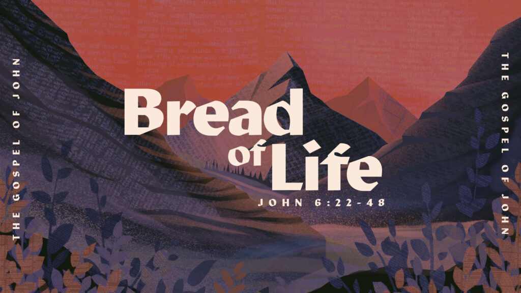 The Bread of Life
