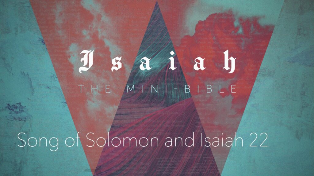 Isaiah Mini Bible, Isaiah 22