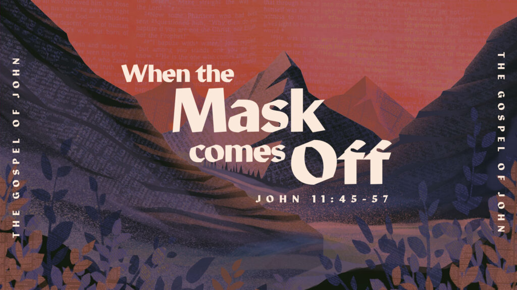 When the Mask Comes Off