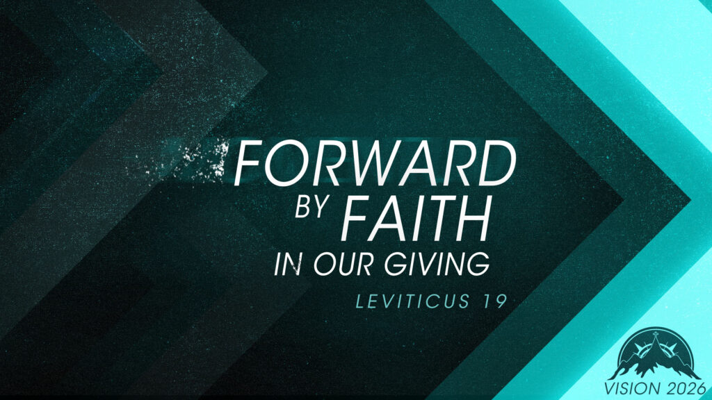 Forward by Faith in our Giving