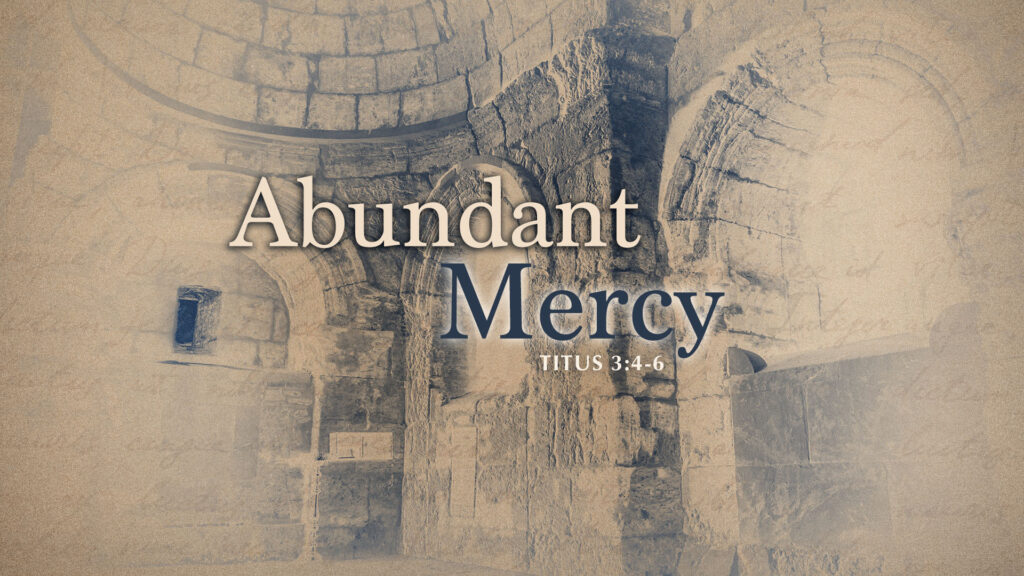 Abundant Mercy