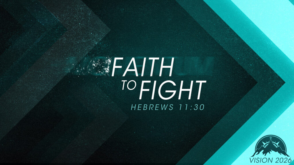Faith to Fight